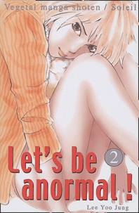 Yoo-Jung Lee - Let's be anormal Tome 2 : .