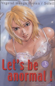 Yoo-Jung Lee - Let's be anormal Tome 3 : .
