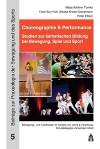 Choreographie &amp; Performance