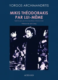Mikis Théodorakis par lui-même