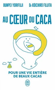 Au coeur du caca