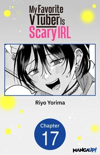 My Favorite VTuber Is Scary IRL #017