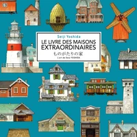 Le livre des maisons extraordinaires