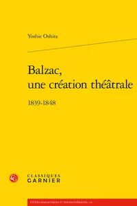 Balzac, une création théatrale