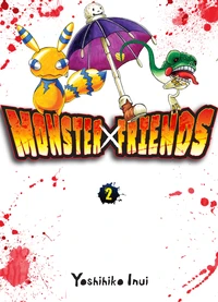 Monster Friends Tome 2