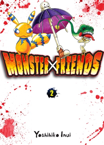Yoshihiko Inui - Monster Friends Tome 2 : .