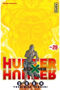 Téléchargement de livres à partir de google books Hunter X Hunter Tome 29 9782505044291 FB2 CHM par Yoshihiro Togashi