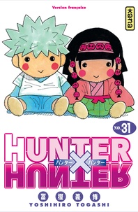 Yoshihiro Togashi - Hunter X Hunter Tome 31 : .