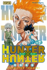 Téléchargez des ebooks gratuits pour nook Hunter X Hunter. Tome 7 RTF 9782505044079 par Yoshihiro Togashi en francais