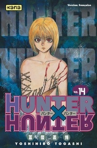 Meilleur ebook téléchargement gratuit Hunter X Hunter. Tome 14 9782871294429 par Yoshihiro Togashi (French Edition) MOBI ePub DJVU