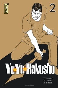 Yoshihiro Togashi - Yuyu Hakusho Tome 2 : Star edition.
