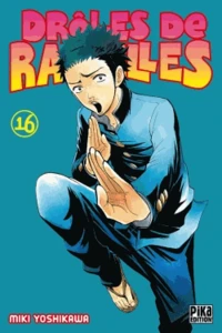 Drôles de racailles Tome 16