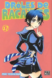 Drôles de racailles Tome 17