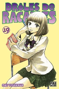 Drôles de racailles Tome 19