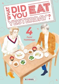 What did you eat Yesterday ? Tome 4