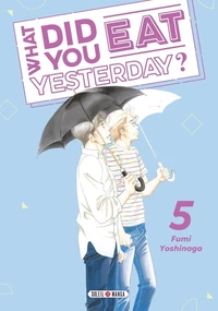 What did you eat Yesterday ? Tome 5