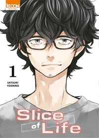 Slice of Life Tome 1