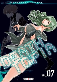 Ebook forums de téléchargement gratuits Deathtopia T07 par Yoshinobu Yamada 9782302080010 MOBI (Litterature Francaise)