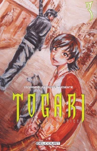 Togari, l'épée de justice Tome 3