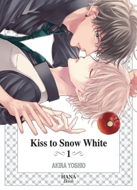 Yoshio Akira - Kiss to Snow White - Tome 1.