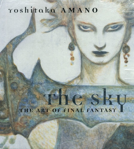 Yoshitaka Amano - The Sky: The Art of Final Fantasy - Coffret en 3 volumes.