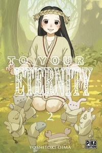 Yoshitoki Oima - To Your Eternity Tome 2 : .