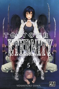 Livres numériques gratuits à télécharger pour kobo To Your Eternity Tome 5 par Yoshitoki Oima (French Edition) 9782811638221 DJVU FB2 PDB
