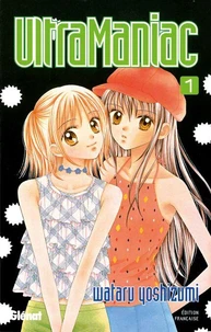 Ultra Maniac - Tome 01