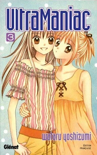 Ultra Maniac - Tome 03