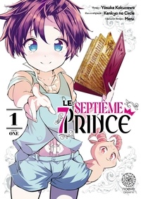 Yôsuke Kokuzawa et  Kenkyo na Circle - Le Septième Prince Tome 1 : .