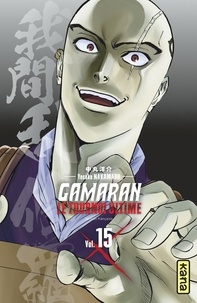 Yosuke Nakamaru - Gamaran, le tournoi ultime Tome 15 : .