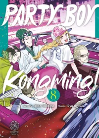 Party Boy Kongming! Tome 8