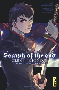 Téléchargez le livre d'Amazon pour allumer Seraph of the End - Glenn Ichinose - Tome 4 in French MOBI iBook ePub 9782505087526