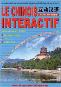 Le Chinois intéractif, Mandarin : Chinois-Français