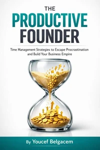 The Productive Founder