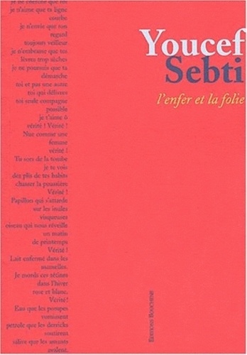 Youcef Sebti - L'Enfer Et La Folie.