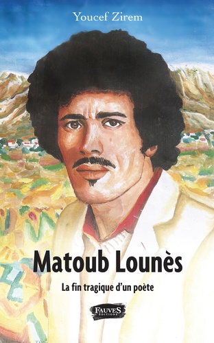Matoub Lounès. La fin tragique d'un poète