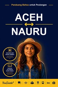 The Language Guide for Travelers - Acehnese to Nauruan