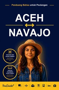 The Language Guide for Travelers - Acehnese to Navajo