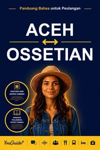 The Language Guide for Travelers - Acehnese to Ossetian
