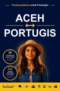 The Language Guide for Travelers - Acehnese to Portuguese