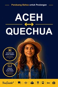 The Language Guide for Travelers - Acehnese to Quechua