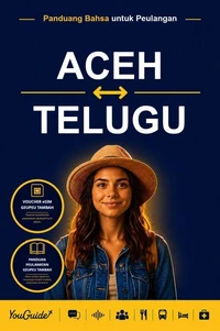 The Language Guide for Travelers - Acehnese to Telugu