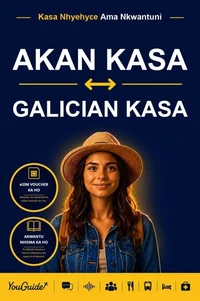 The Language Guide for Travelers - Akan to Galician