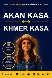 The Language Guide for Travelers - Akan to Khmer