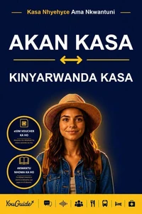 The Language Guide for Travelers - Akan to Kinyarwanda