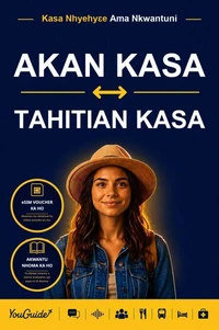 The Language Guide for Travelers - Akan to Tahitian