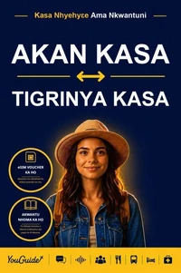 The Language Guide for Travelers - Akan to Tigrinya