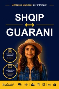 The Language Guide for Travelers - Albanian to Guarani