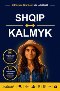 The Language Guide for Travelers - Albanian to Kalmyk